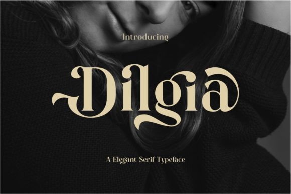 Dilgia: The Elegant Serif Font for Modern Web Design