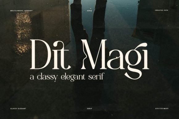 Dit Magi: Elevating Brand Identity with a Classic Serif Typeface