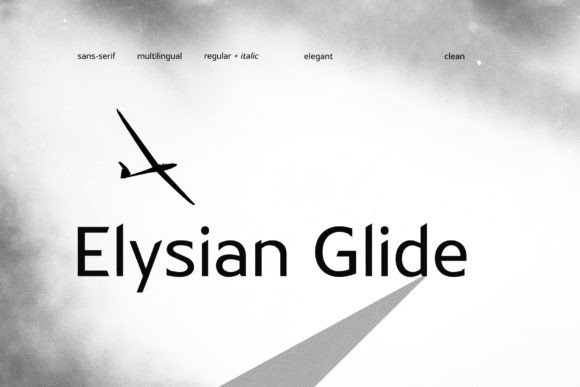 Elysian Glide: The Modern Sans Serif for Clean Web Design