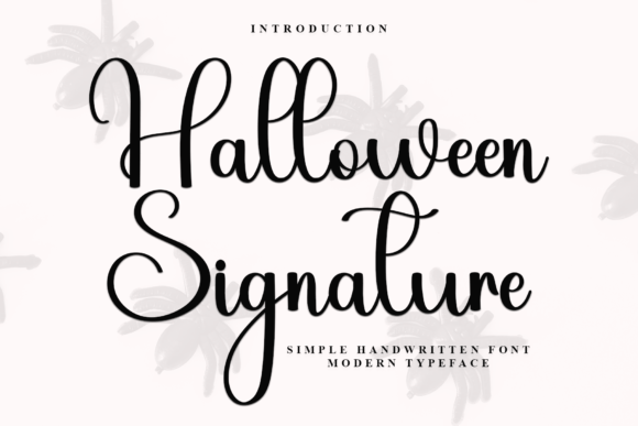 Halloween Signature: The Elegant Typeface for Modern Web Design