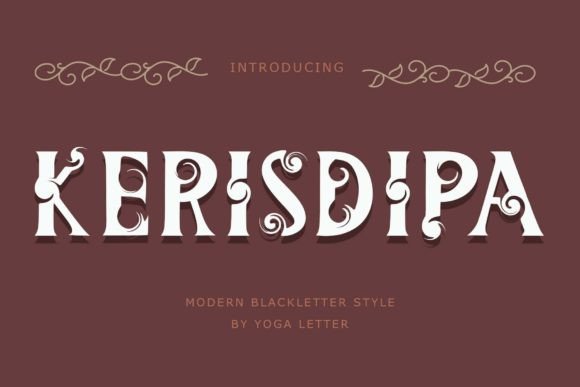 Kerisdipa: Elevate Your Brand Identity With This Blackletter Typeface