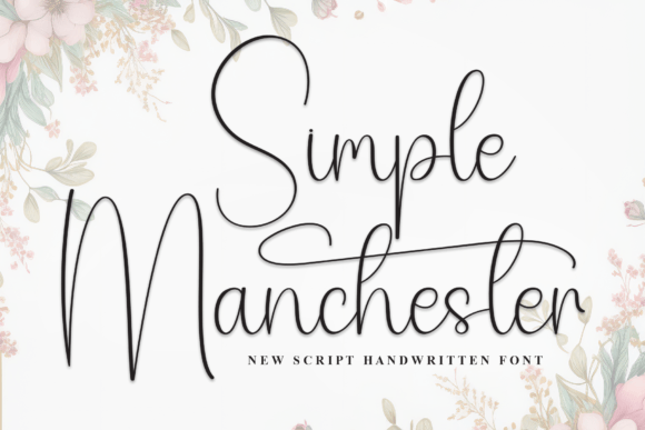 Simple Manchester: The Elegant Script Font for Modern Web Design